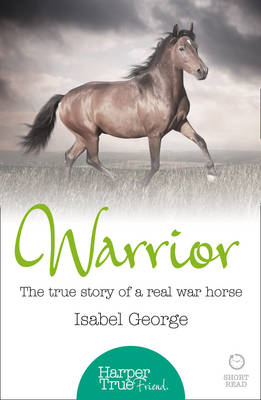 Warrior -  Isabel George