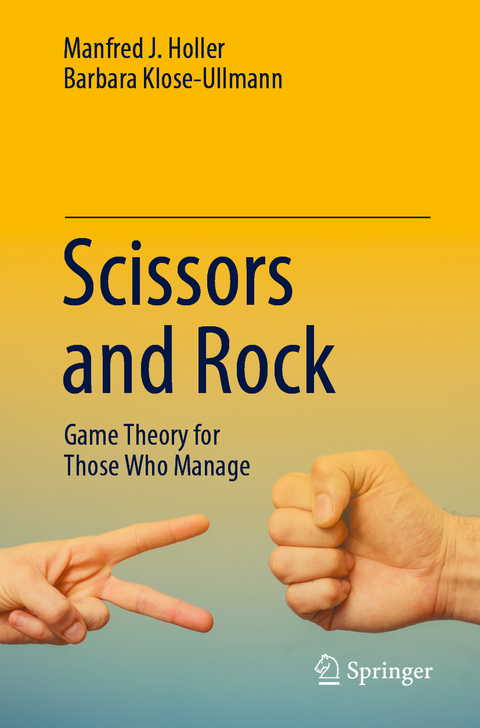 Scissors and Rock - Manfred J. Holler, Barbara Klose-Ullmann