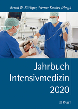Jahrbuch Intensivmedizin 2020 - Böttiger, Bernd W.; Kuckelt, Werner