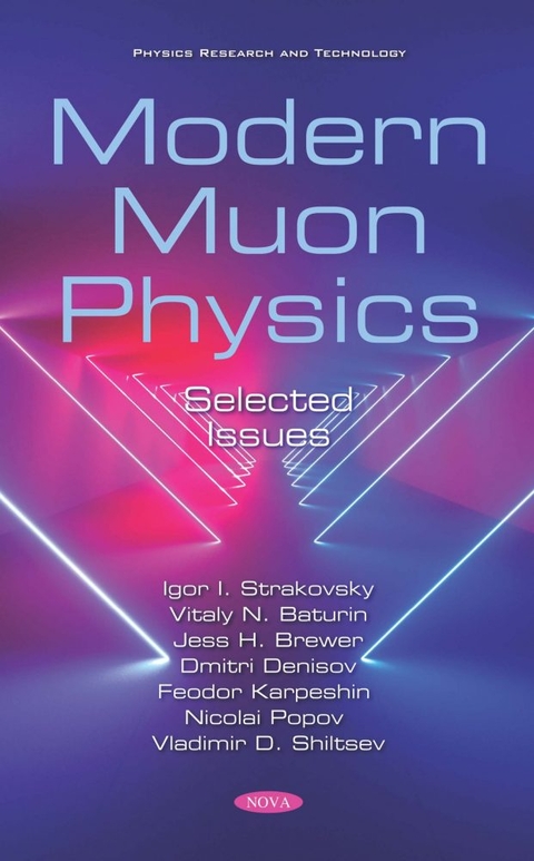 Modern Muon Physics - Igor I. Strakovsky