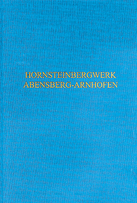 Das neolithische Hornsteinbergwerk von Abensberg-Arnhofen - Michael M. Rind