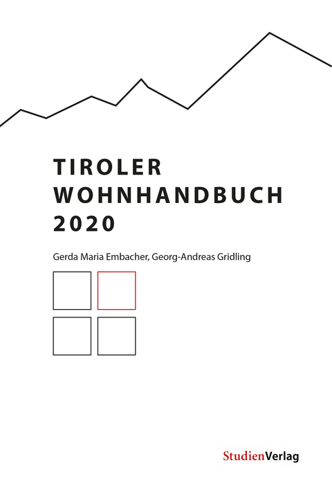 Tiroler Wohnhandbuch 2020 - Gerda Embacher, Georg-Andreas Gridling