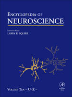 Encyclopedia of Neuroscience, Volume 1 - 