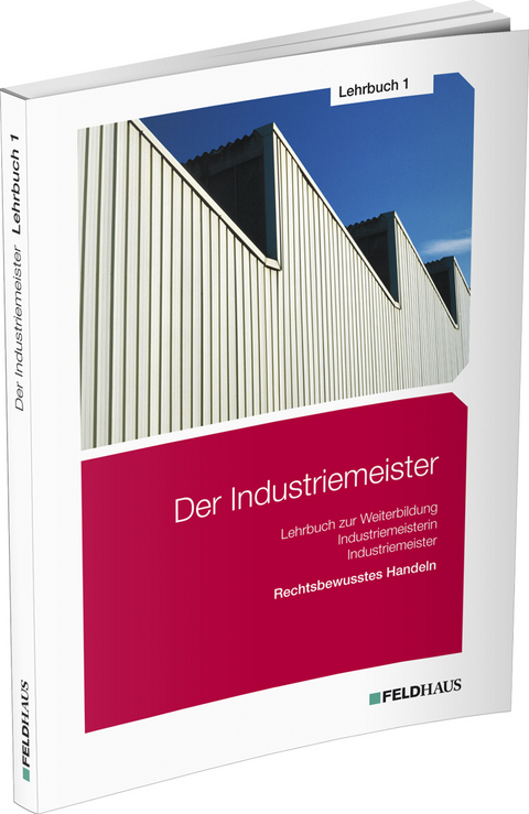 Der Industriemeister / Lehrbuch 1 - Sven-Helge Gold, Jan Glockauer