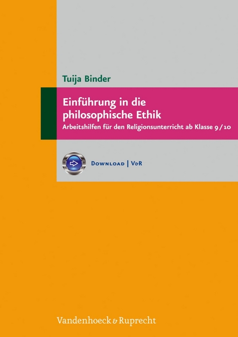 Einführung in die philosophische Ethik -  Tuija Binder