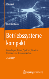 Betriebssysteme kompakt - Baun, Christian