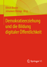 Demokratieerziehung und die Bildung digitaler Öffentlichkeit - 