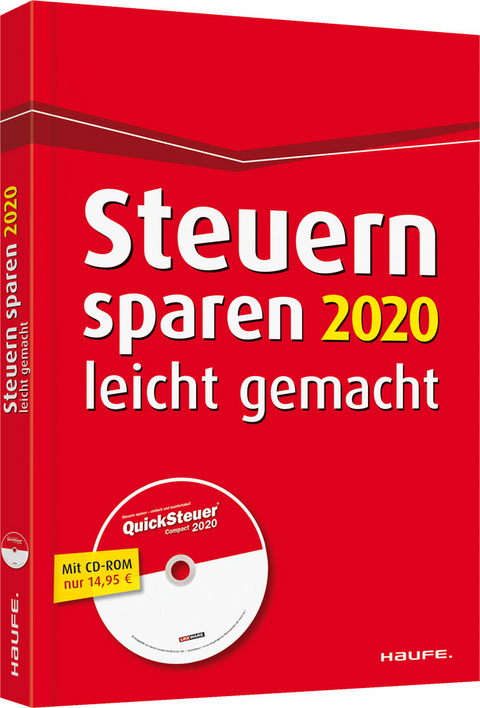 Steuern sparen 2020 leicht gemacht mit CD-ROM - Willi Dittmann, Dieter Haderer, Rüdiger Happe