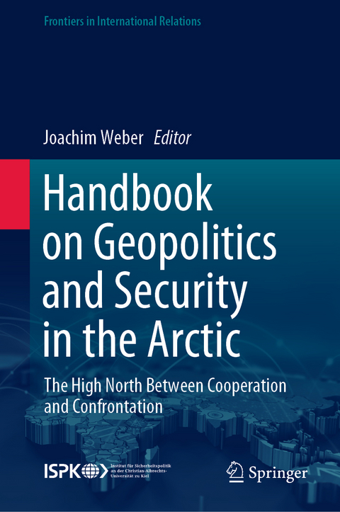 Handbook on Geopolitics and Security in the Arctic - 