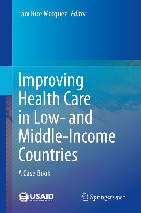 Improving Health Care in Low- and Middle-Income Countries - 