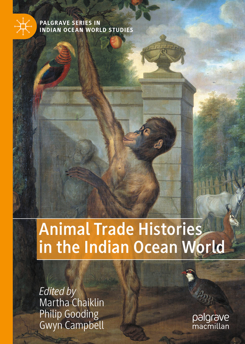 Animal Trade Histories in the Indian Ocean World - 