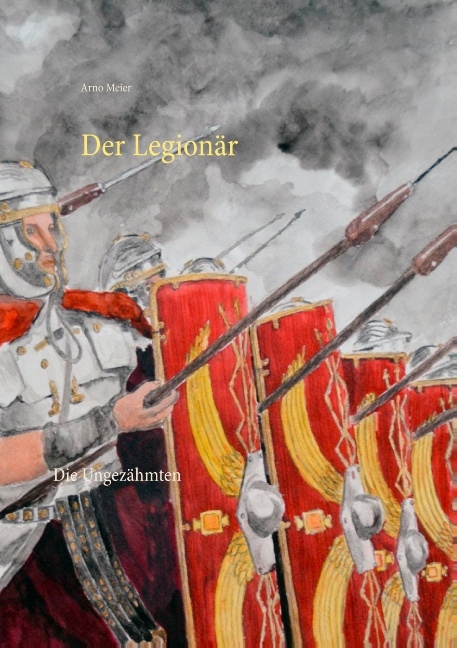 Der Legionär - Arno Meier