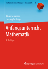Anfangsunterricht Mathematik - Hasemann, Klaus; Gasteiger, Hedwig