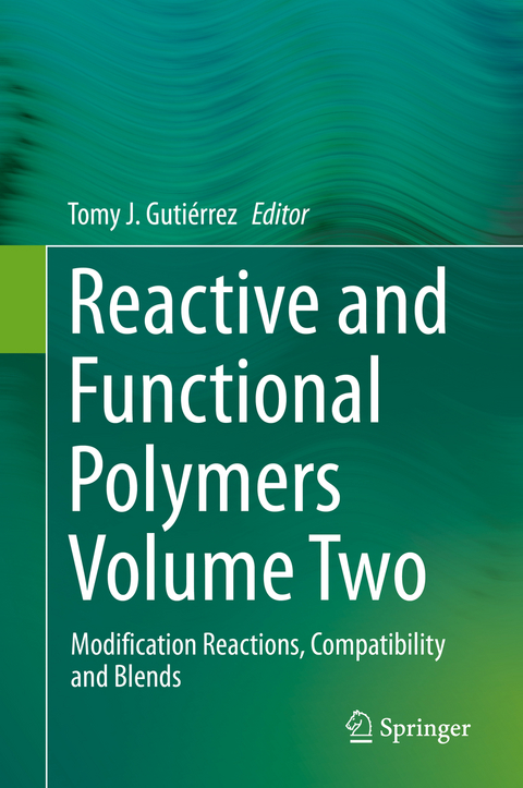 Reactive and Functional Polymers Volume Two - 