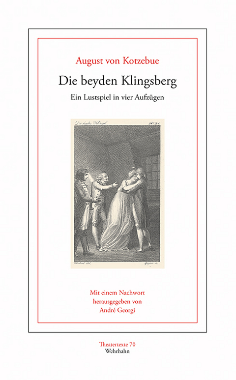 Die beiden Klingsberg - August von Kotzebue