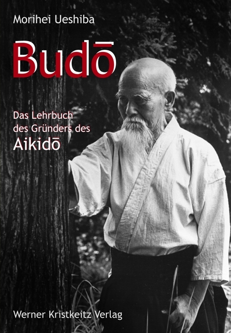Budo - Morihei Ueshiba