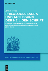Philologia Sacra und Auslegung der Heiligen Schrift - Armin Wenz