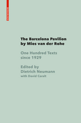 The Barcelona Pavilion by Mies van der Rohe - Dietrich Neumann