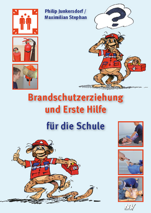 Brandschutzerziehung und Erst Hilfe für die Schule - Philip Junkersdorf, Maximilian Stephan