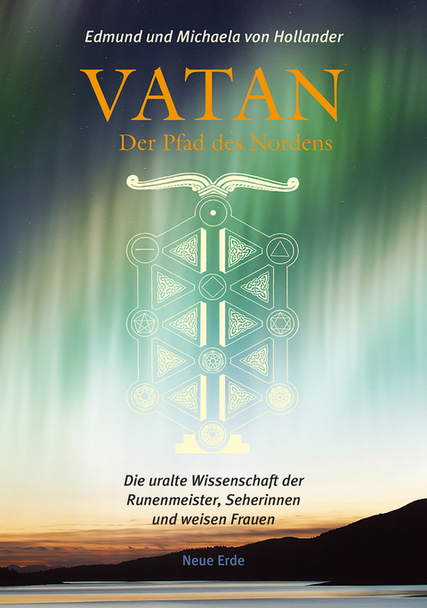 Vatan – der Pfad des Nordens - Edmund von Hollander, Michaela von Hollander