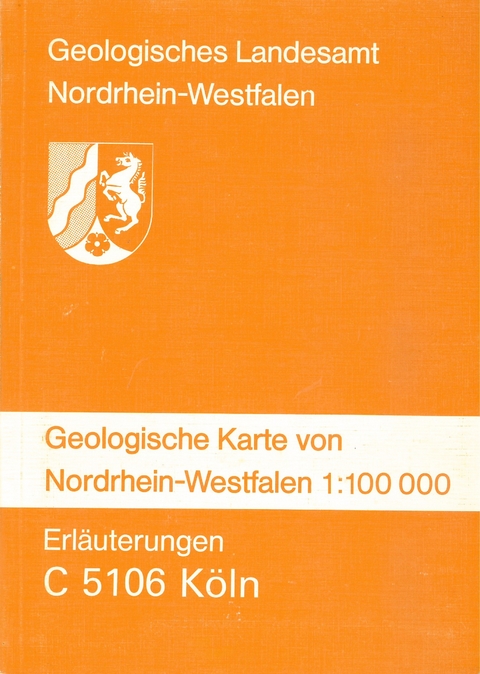 Geologische Karten von Nordrhein-Westfalen 1:100000 / Köln - Heinrich von Kamp