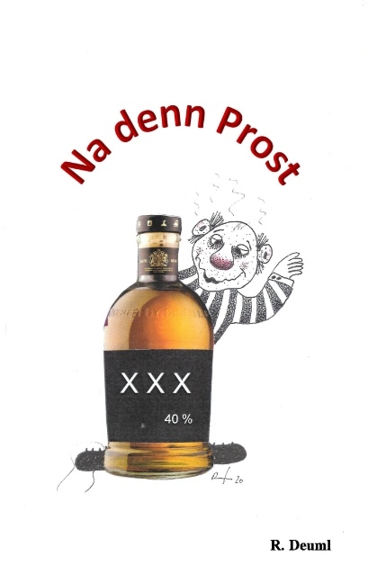 Na denn Prost - Robert Deuml