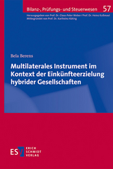 Multilaterales Instrument im Kontext der Einkünfteerzielung hybrider Gesellschaften - Bela Berens