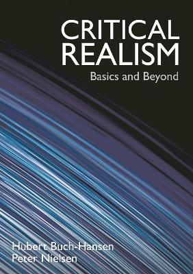 Critical Realism - Hubert Buch-Hansen, Peter Nielsen