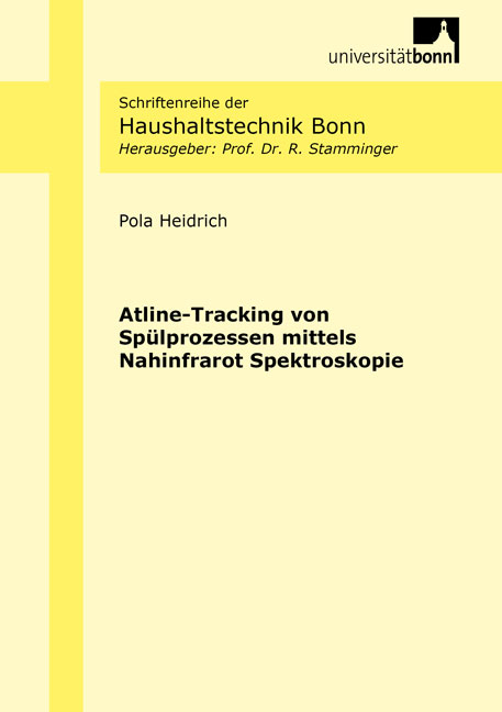 Atline-Tracking von Spülprozessen mittels Nahinfrarot Spektroskopie - Pola Heidrich