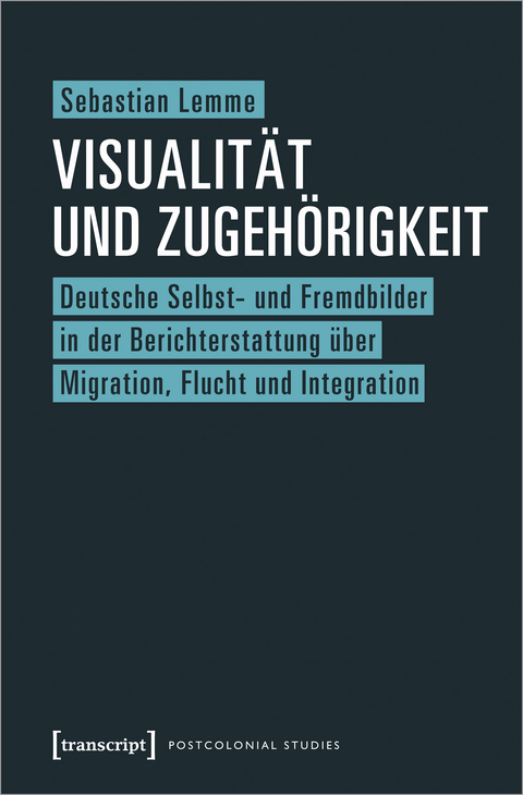 Visualität und Zugehörigkeit - Sebastian Lemme