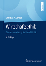 Wirtschaftsethik - Conrad, Christian A.