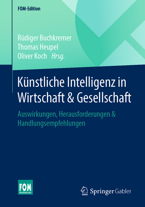 Künstliche Intelligenz in Wirtschaft & Gesellschaft - 