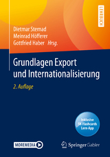 Grundlagen Export und Internationalisierung - Sternad, Dietmar; Höfferer, Meinrad; Haber, Gottfried