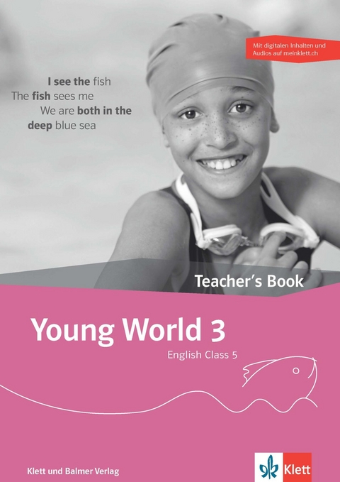 Young World 3. English Class 5 / Young World 3 – Ausgabe ab 2018