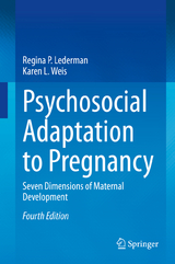 Psychosocial Adaptation to Pregnancy - Lederman, Regina P.; Weis, Karen L.