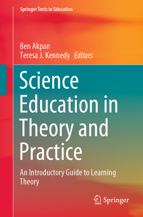 Science Education in Theory and Practice - 