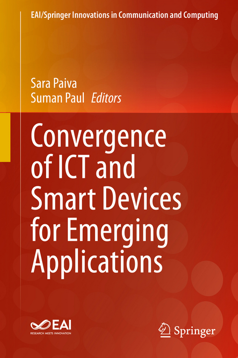 Convergence of ICT and Smart Devices for Emerging Applications - 