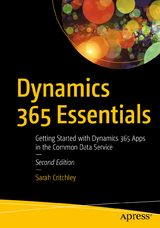 Dynamics 365 Essentials - Critchley, Sarah