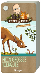 Peter & Piet. Mein großes Tierquiz - Peter Wohlleben