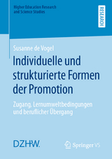 Individuelle und strukturierte Formen der Promotion - Susanne de Vogel