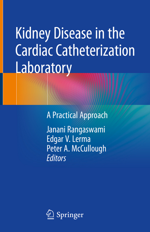 Kidney Disease in the Cardiac Catheterization Laboratory - 