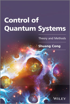 Control of Quantum Systems -  Shuang Cong