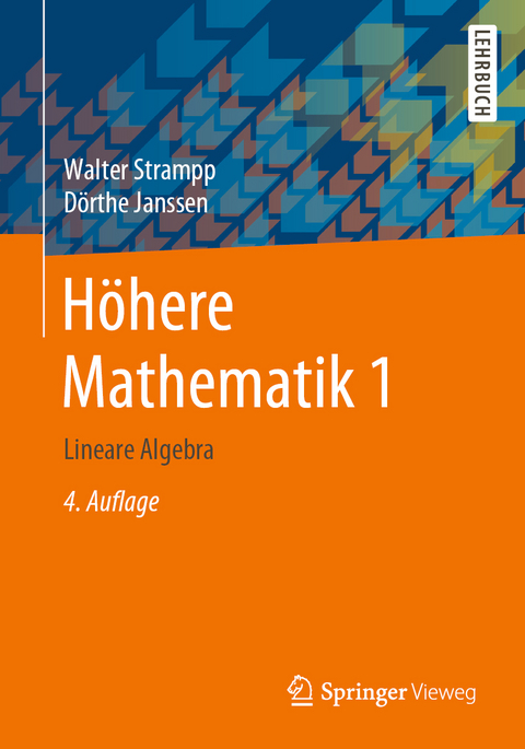 Höhere Mathematik 1 - Walter Strampp, Dörthe Janssen