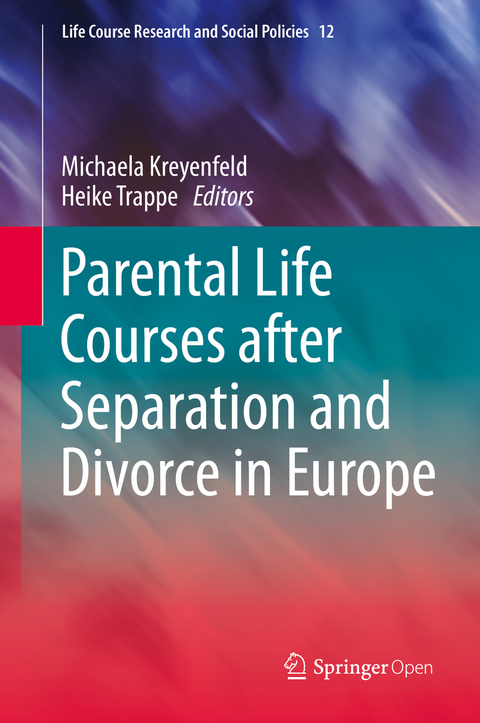 Parental Life Courses after Separation and Divorce in Europe - 