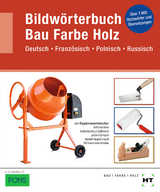 Bildwörterbuch Bau Farbe Holz