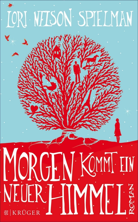 Morgen kommt ein neuer Himmel -  Lori Nelson Spielman