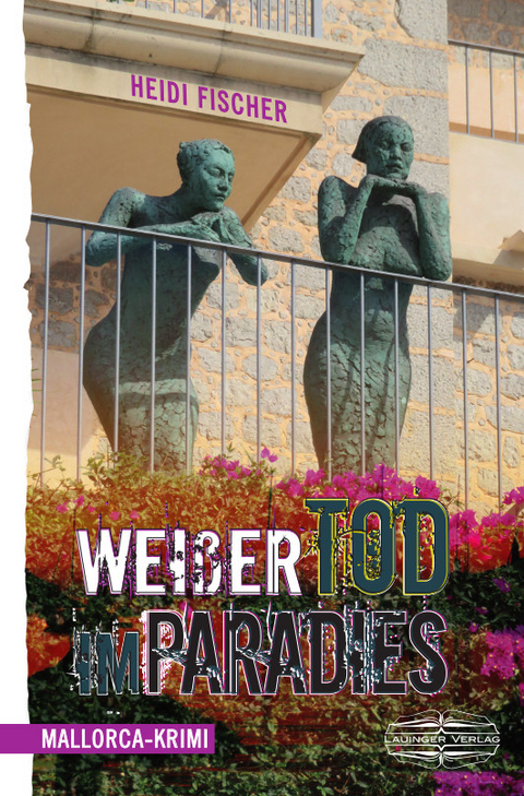 Weißer Tod im Paradis - Heidi Fischer