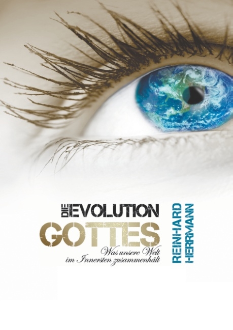 Die Evolution Gottes - Reinhard Herrmann