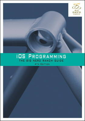 iOS Programming -  Joe Conway,  Aaron Hillegass,  Christian Keur