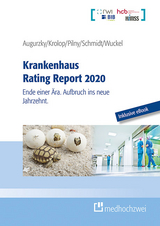 Krankenhaus Rating Report 2020 - Augurzky, Boris; Krolop, Sebastian; Pilny, Adam; Schmidt, Christoph M.; Wuckel, Christiane